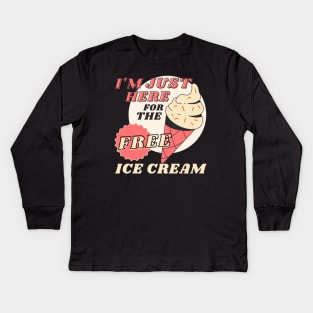 Funny Cruise - I'm Just Here For The Free Ice Cream Kids Long Sleeve T-Shirt